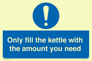 Only fill the kettle with the amount you need